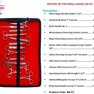 Kshama Spaying Set for Small Animal I Veterinary Surgical Instrument Rust Proof SS (1 Set)